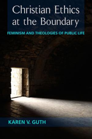 Cover of Christian Ethics at the Boundary
