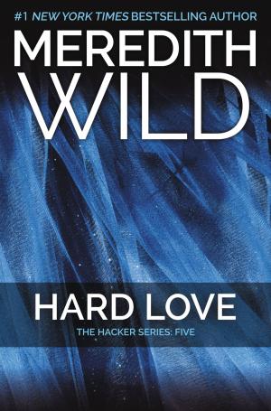 Cover of the book Hard Love by Liz Rau