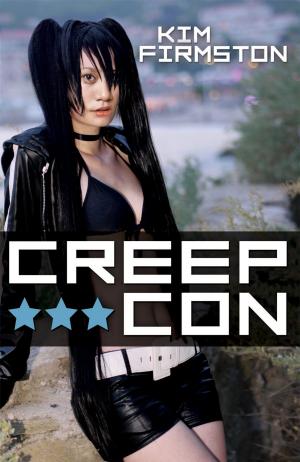 Cover of the book Creep Con by Steven Sandor