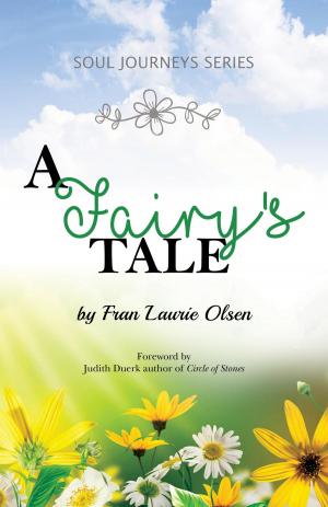 Cover of the book A Fairy's Tale by Maeve Omstead Johnston