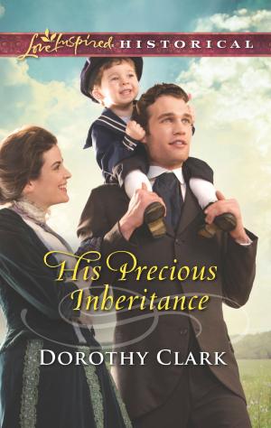 Cover of the book His Precious Inheritance by Alice Sharpe