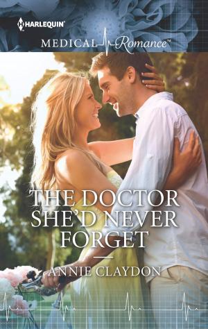 Cover of the book The Doctor She'd Never Forget by Saranne Dawson