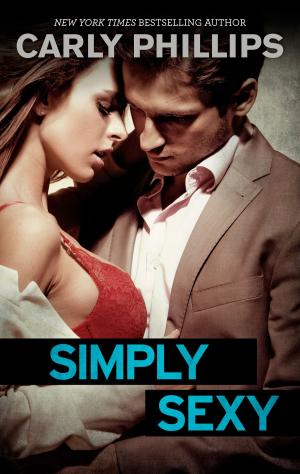 Cover of the book Simply Sexy by Linda Lael Miller