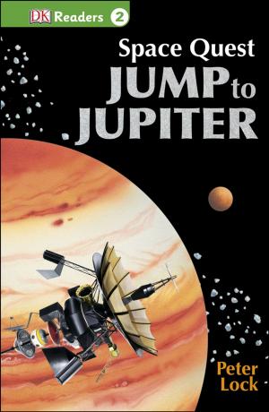 Book cover of DK Readers L2: Space Quest: Jump to Jupiter