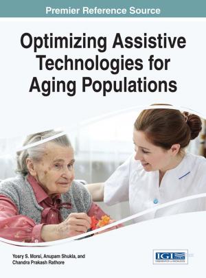 Cover of the book Optimizing Assistive Technologies for Aging Populations by Ramesh Chand
