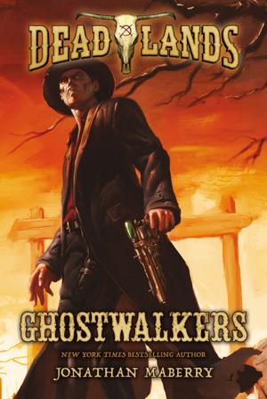 Book cover of Deadlands: Ghostwalkers