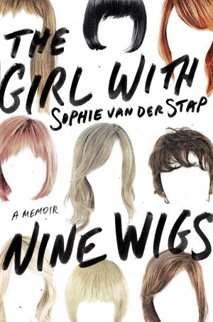 Cover of the book The Girl With Nine Wigs by S. J. Rozan
