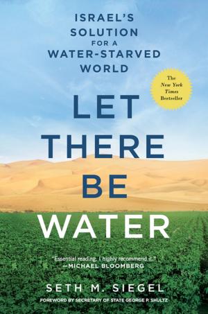 Cover of the book Let There Be Water by Nora Katz, Wilson Josephson, Jill Poskanzer