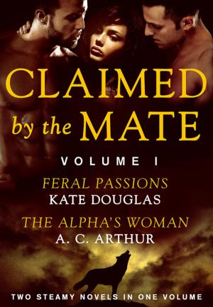 Cover of the book Claimed by the Mate, Vol. 1 by Jill James
