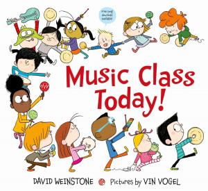 Cover of the book Music Class Today! by Deborah Diesen, Dan Hanna