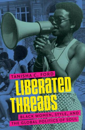Cover of the book Liberated Threads by Lesley J. Gordon