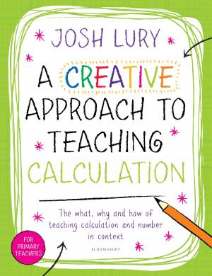 Cover of the book A Creative Approach to Teaching Calculation by Niall Williams