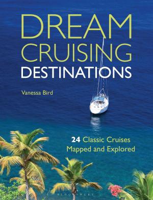 Cover of the book Dream Cruising Destinations by Mike Davis, Guy Andrews
