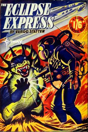 Cover of the book The Eclipse Express by John Brunner