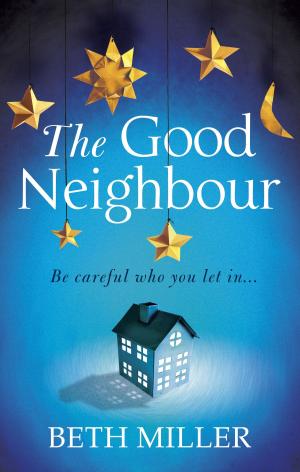 Cover of the book The Good Neighbour by Gene Craven