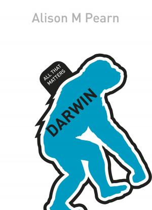 Cover of the book Darwin: All That Matters by Judith Glover