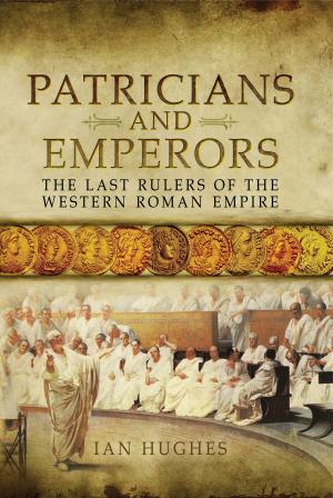 Cover of the book Patricians and Emperors by N S  Nash