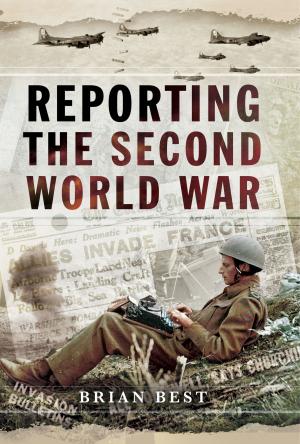 Cover of the book Reporting the Second World War by Martin Jenkins, Charles Roberts