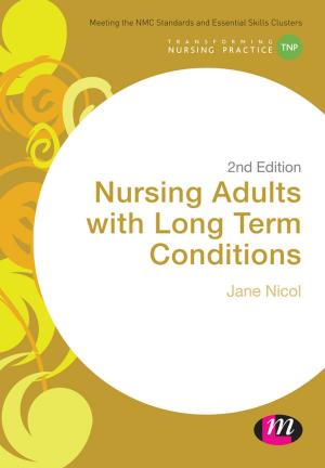bigCover of the book Nursing Adults with Long Term Conditions by 