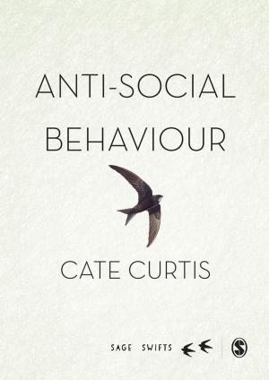 Cover of the book Anti-Social Behaviour by Paul D. Houston, Alan M. Blankstein, Robert W. Cole