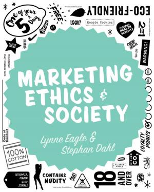 Cover of the book Marketing Ethics & Society by S P K Jena