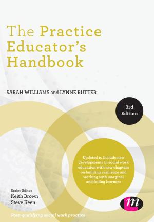 Cover of the book The Practice Educator's Handbook by Dr Suzanne Higgs, Mike Harris, Dr. Jonathan Lee, Alison Cooper