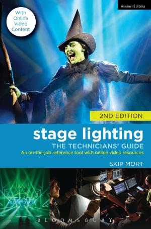 Cover of the book Stage Lighting: The Technicians' Guide by Jamie Prenatt, Mark Stille
