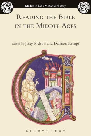 Cover of the book Reading the Bible in the Middle Ages by John Jordan, Stephen Dent