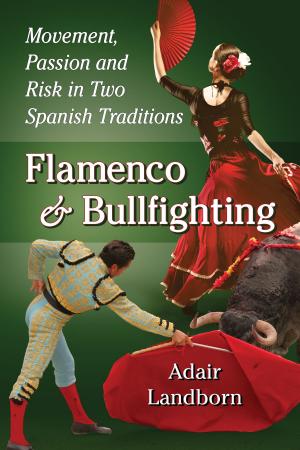 Cover of the book Flamenco and Bullfighting by Drewey Wayne Gunn
