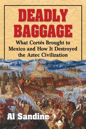 Cover of the book Deadly Baggage by Arvis Locklear Boughman, Loretta O. Oxendine