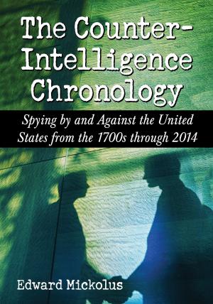 Cover of the book The Counterintelligence Chronology by David B. Frost