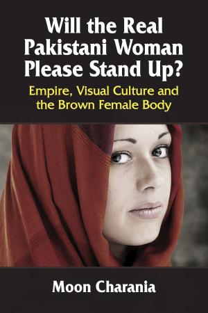 Cover of the book Will the Real Pakistani Woman Please Stand Up? by Edited by Mary F. Pharr and Leisa A. Clark. Series Editors Donald E. Palumbo and C.W. Sullivan III
