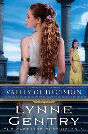 Cover of the book Valley of Decision by Jill Duggar, Jinger Duggar, Jessa Duggar, Jana Duggar