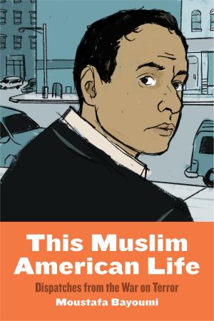 Cover of the book This Muslim American Life by Jessica M. Fishman