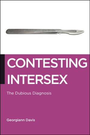 Cover of the book Contesting Intersex by Bernadette Barton