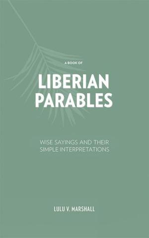 Book cover of A Book of Liberian Parables