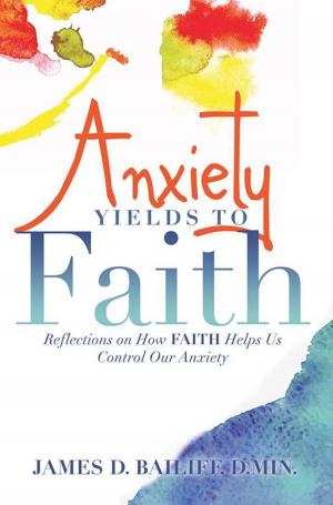 Cover of the book Anxiety Yields to Faith by V. N. Lewis