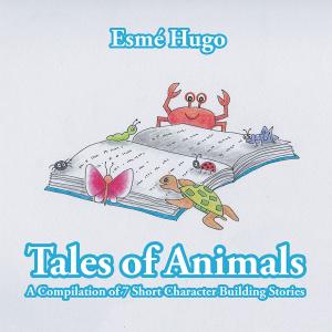 Cover of the book Tales of Animals by Roelof Steenbeek