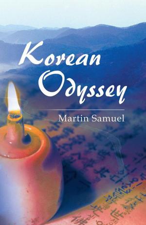 Cover of the book Korean Odyssey by Xavier Retnam