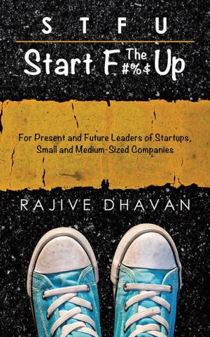 Cover of the book Stfu—Start the F Up by Dr. P. Vijayalakshmi Pandit
