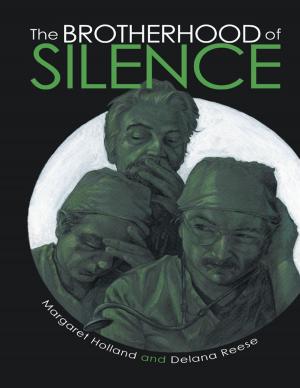 Cover of the book The Brotherhood of Silence by Thomas Alan Ebelt