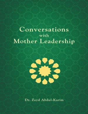 Cover of the book Conversations With Mother Leadership by Gregory R. Pohl, Robert A. Cannings, Jean-François Landry, David G. Holden, Geoffrey G. E. Scudder