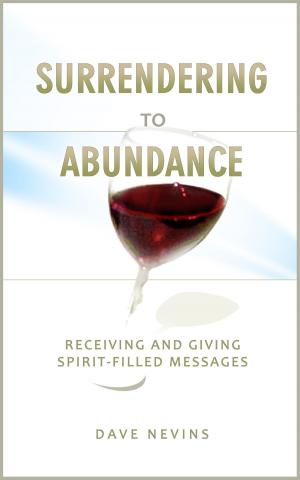 Cover of the book Surrendering to Abundance by Anurag Harsh