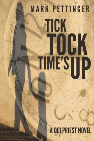 Cover of the book Tick Tock Time's Up by Robert C. Huber