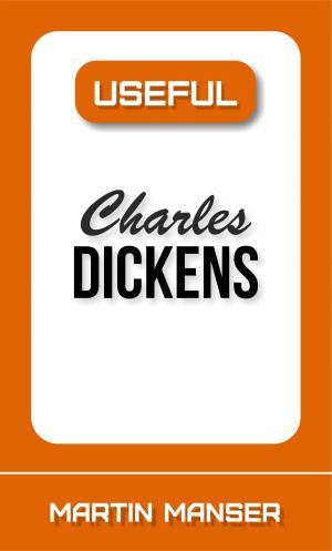 Cover of the book Useful Charles Dickens by Robert G. Hauser