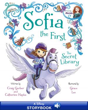 Cover of the book Sofia the First: The Secret Library by Laura Dower