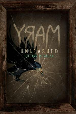 Cover of the book Mary: Unleashed by Alicia Thompson, Dominique Moceanu