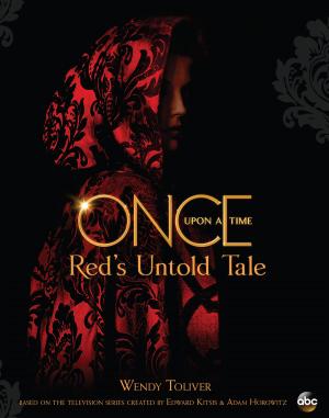 Cover of the book Once Upon a Time: Red's Untold Tale by Disney Book Group