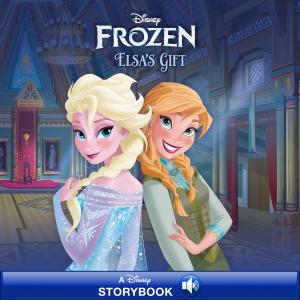 Cover of the book Frozen: Elsa's Gift by Disney Book Group