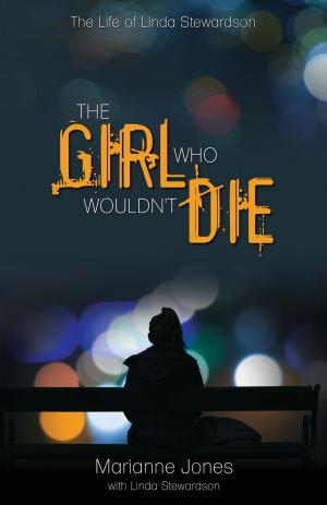 Cover of the book The Girl Who Wouldn't Die by Francine Gilchrist